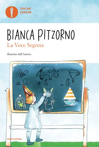 La voce segreta (Oscar junior, Band 90)
