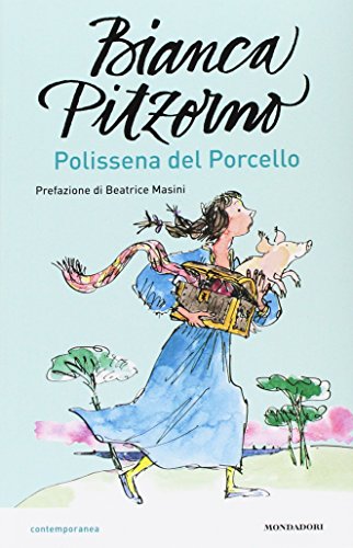 Polissena del Porcello (Contemporanea) Polissena del Porcello (Contemporanea)