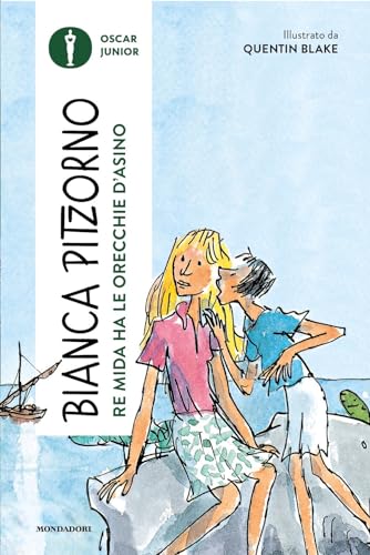 Re Mida ha le orecchie d'asino (Oscar junior) von Mondadori