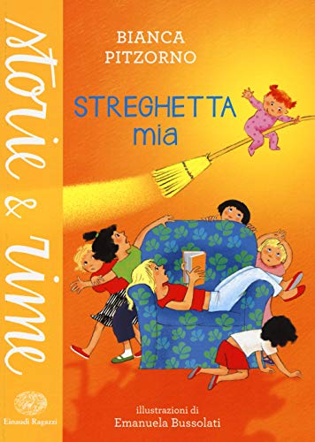 Streghetta mia (Storie e rime) Streghetta mia (Storie e rime)