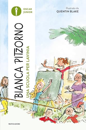 Una scuola per Lavinia (Oscar junior) von Mondadori