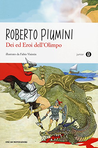 Dei ed eroi dell'Olimpo (Oscar junior)