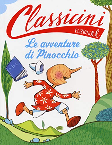 Le avventure di Pinocchio di Carlo Collodi (Classicini)