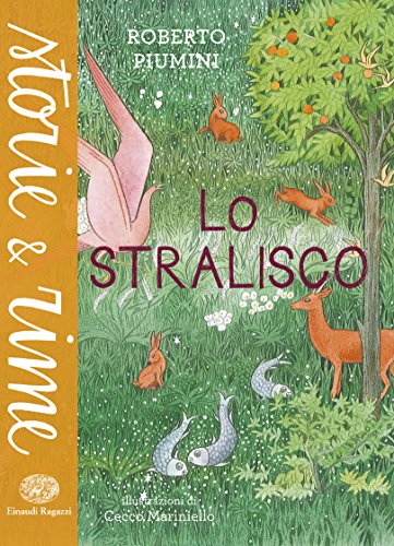 Lo stralisco (Storie e rime)