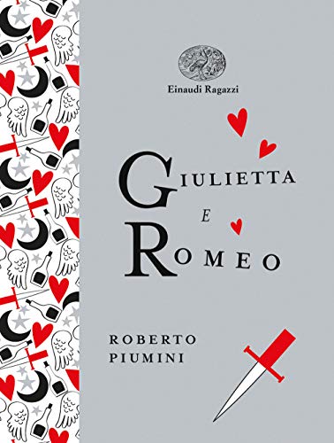 Roberto Piumini - Giulietta E Romeo (1 BOOKS) von Einaudi Ragazzi