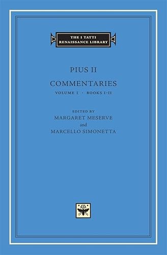 Commentaries: Commentaries, Books I-II (I TATTI RENAISSANCE LIBRARY, Band 1)