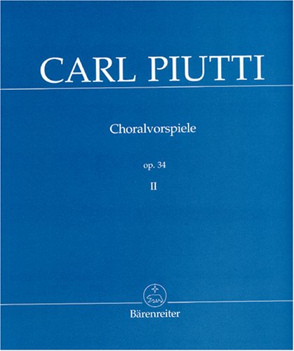 Choralvorspiele op. 34, Band 2 von Bärenreiter