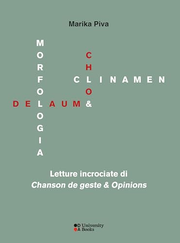 Chloé Delaume: morfologia e clinamen. Letture incrociate di «Chanson de geste & opinions». Ediz. italiana e francese Chloé Delaume: morfologia e clinamen. Letture incrociate di «Chanson de geste & opinions». Ediz. italiana e francese von DeriveApprodi