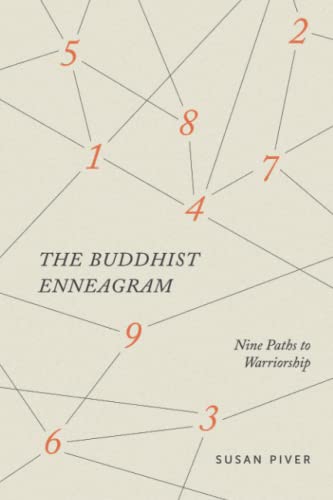 The Buddhist Enneagram: Nine Paths to Warriorship von Lionheart Press, a division of the Open Heart Project