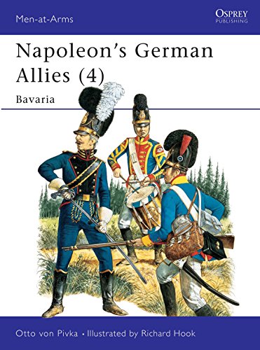 Napoleon's German Allies: Bavaria (4 : BAVARIA)