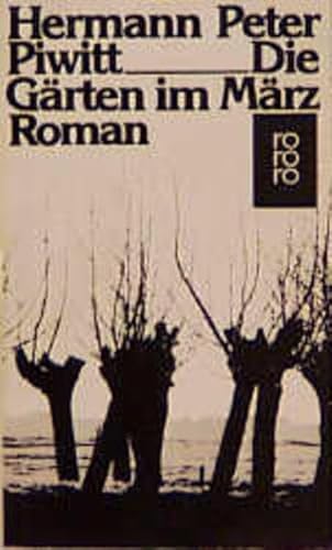Die Gärten im März von Rowohlt Taschenbuch Verlag