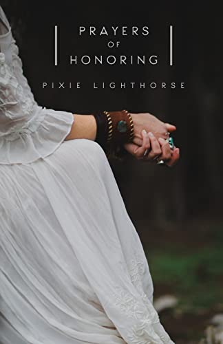 Prayers of Honoring Prayers of Honoring