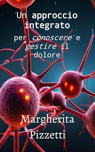 Un approccio integrato per conoscere e gestire il dolore von StreetLib