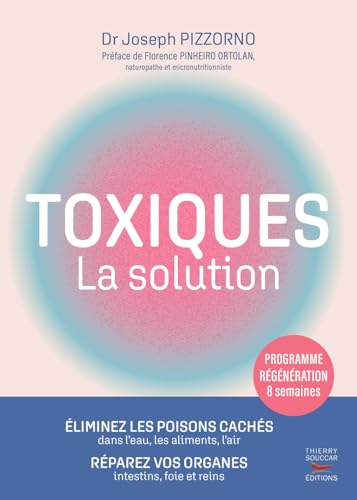 Toxiques - La solution Toxiques - La solution von THIERRY SOUCCAR