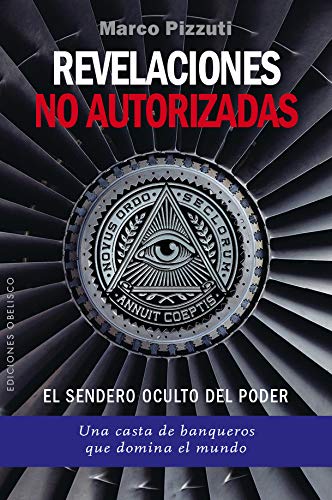 Revelaciones no autorizadas (ESTUDIOS Y DOCUMENTOS) von Ediciones Obelisco S.L.