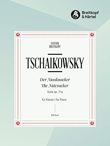 Nussknacker-Suite op. 71a - Ausgabe für Klavier (EB 8136) von Breitkopf & Härtel