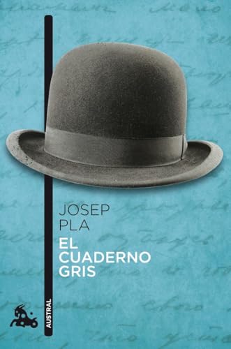 El cuaderno gris (Contemporánea) von Austral
