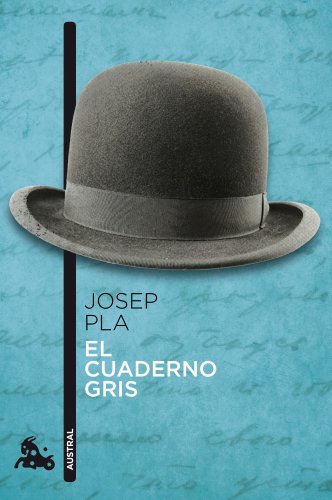 El cuaderno gris (Contemporánea) von Austral
