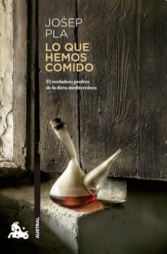 Lo que hemos comido (Contemporánea) von Austral