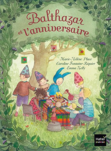 Balthasar et l'anniversaire
