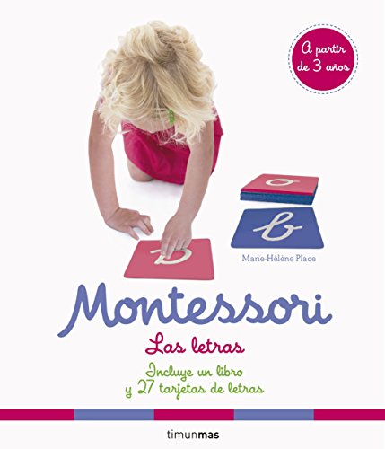 Montessori : las letras: Incluye un libro y 27 tarjetas de letras von Timun Mas Infantil