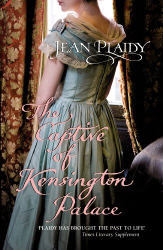 The Captive of Kensington Palace: (Queen Victoria: Book 1) (Queen Victoria, 1) von Arrow