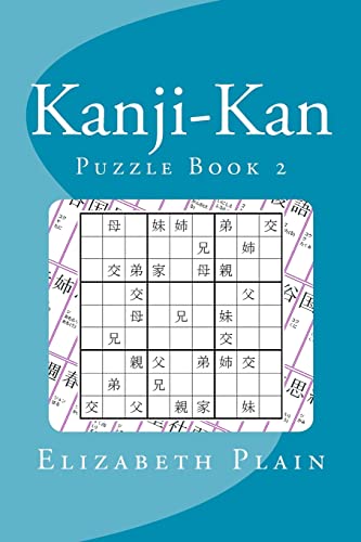Kanji-Kan: Puzzle Book 2 von CREATESPACE