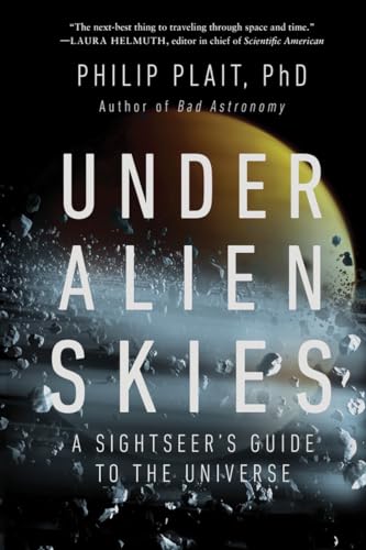 Under Alien Skies: A Sightseer's Guide to the Universe von WW Norton & Co