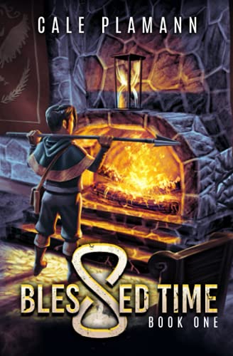 Blessed Time: A LitRPG Adventure