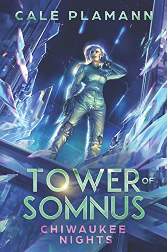 Chiwaukee Nights (Tower of Somnus, Band 2) von Mountaindale Press