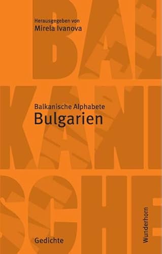 Balkanische Alphabete: Bulgarien: Gedichte von Wunderhorn