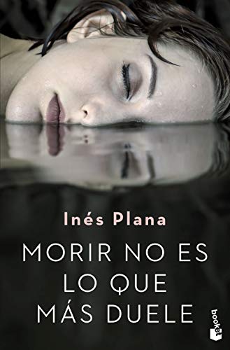 Morir no es lo que más duele (Crimen y misterio)