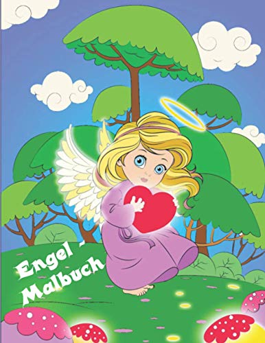 Engel - Malbuch: Entspannung und Kreativität für Kinder und Erwachsene
