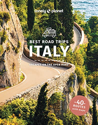 Lonely Planet Best Road Trips Italy: Escapes on the Open Road (Road Trips Guide) von Lonely Planet