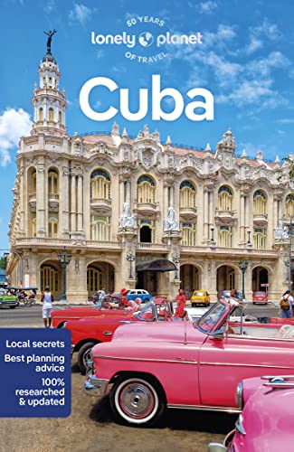Lonely Planet Cuba: Perfect for exploring top sights and taking roads less travelled (Travel Guide)