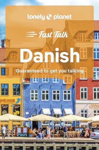 Lonely Planet Fast Talk Danish: Guaranteed to Get You Talking (Phrasebook) von Lonely Planet
