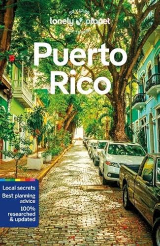 Lonely Planet Puerto Rico: Perfect for exploring top sights and taking roads less travelled (Travel Guide) von Lonely Planet