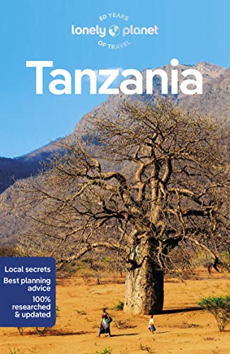 Lonely Planet Tanzania: Perfect for exploring top sights and taking roads less travelled (Travel Guide) von Lonely Planet