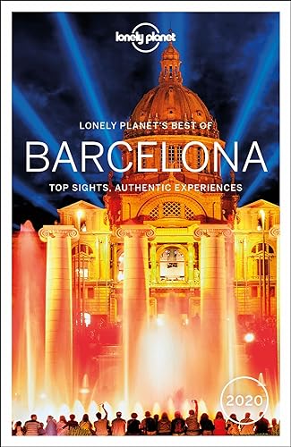 Lonely Planet Best of Barcelona 2020 4: top sights, authentic experiences (Travel Guide)