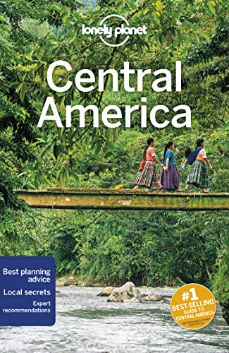 Lonely Planet Central America: Perfect for exploring top sights and taking roads less travelled (Travel Guide) von Lonely Planet