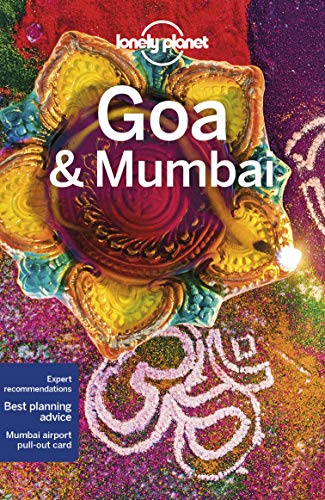 Lonely Planet Goa & Mumbai: Perfect for exploring top sights and taking roads less travelled (Travel Guide) von Lonely Planet