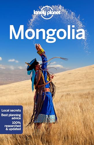 Lonely Planet Mongolia: Perfect for exploring top sights and taking roads less travelled (Travel Guide) von Lonely Planet