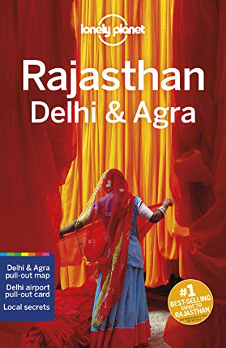 Lonely Planet Rajasthan, Delhi & Agra: Perfect for exploring top sights and taking roads less travelled (Travel Guide) von Lonely Planet