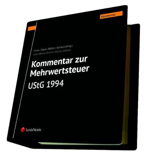 Kommentar zur Mehrwertsteuer - UStG 1994 (Loseblatt) von LexisNexis ARD ORAC