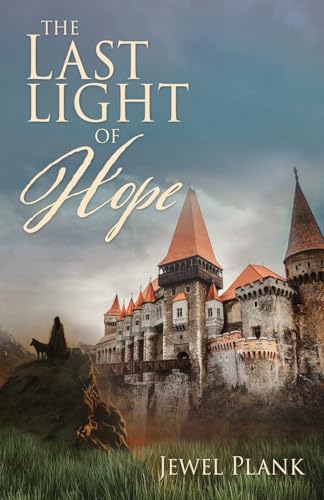 The Last Light of Hope von Xulon Press