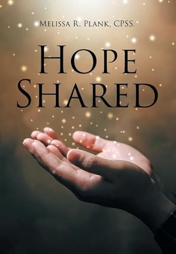 Hope Shared von Page Publishing