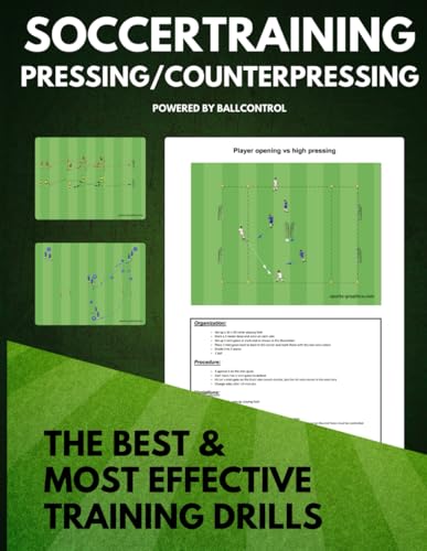 Soccertraining: Pressing/Counterpressing Soccertraining: Pressing/Counterpressing von Independently published