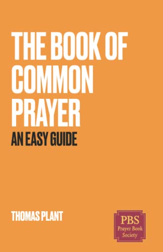 The Book of Common Prayer: An Easy Guide von Independently published