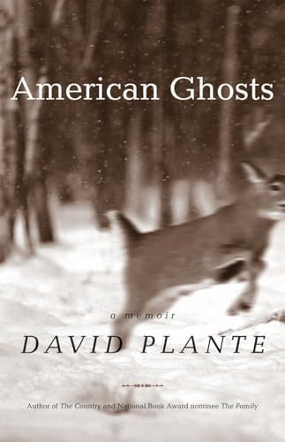 American Ghosts: A Memoir American Ghosts: A Memoir