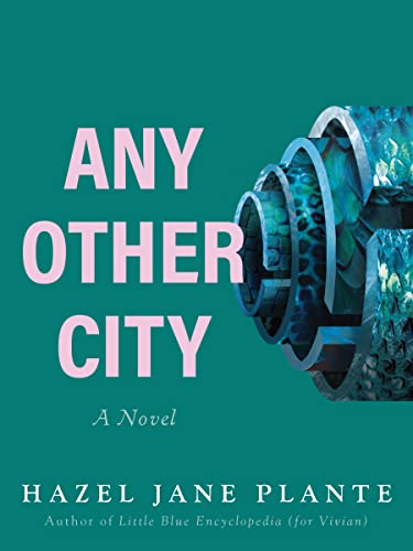 Any Other City: A Memoir